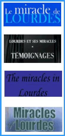 Témoignages de miracles de Lourdes