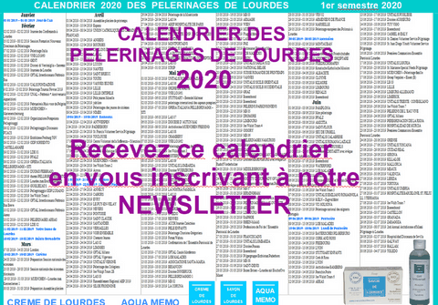 Calendrier Lourdes 2022 Pelerinage Lourdes 2021 : calendrier pour pélerins et visiteurs